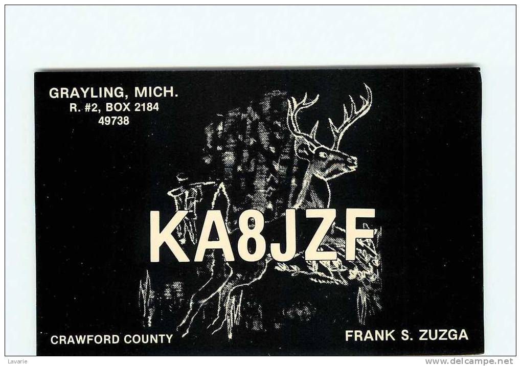 GRAYLING - CRAWFORD COUNTY (49738) - CHASSEUR - BICHE - CHASSE - FRANK S.ZUZGA  -  Carte Radio - Andere & Zonder Classificatie