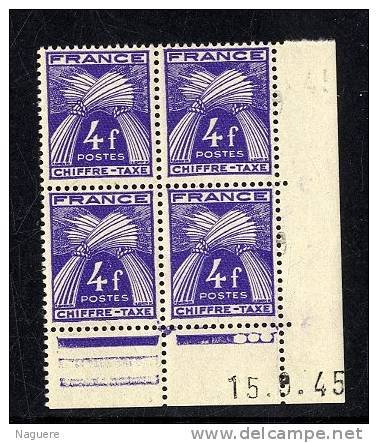 TAXE TYPE GERBES  FRANCE   4 F  VIOLET  -  Y & T N° 74  -  COINS DATES   15 8 45  -  SANS TRACE DE CHARNIERE - 1930-1939