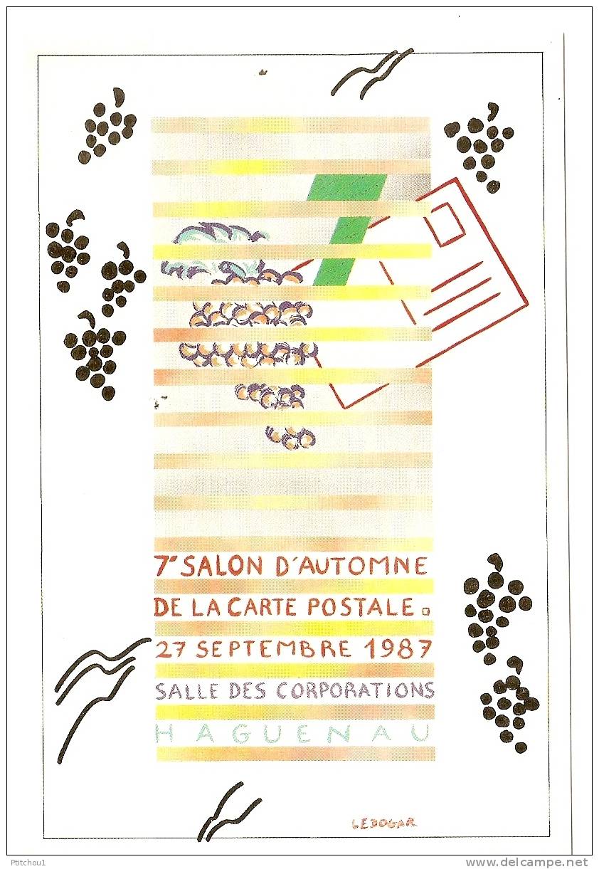 7ème Salon De La Carte Postale HAGUENAU 23 Septembre 1987 - Ledogar