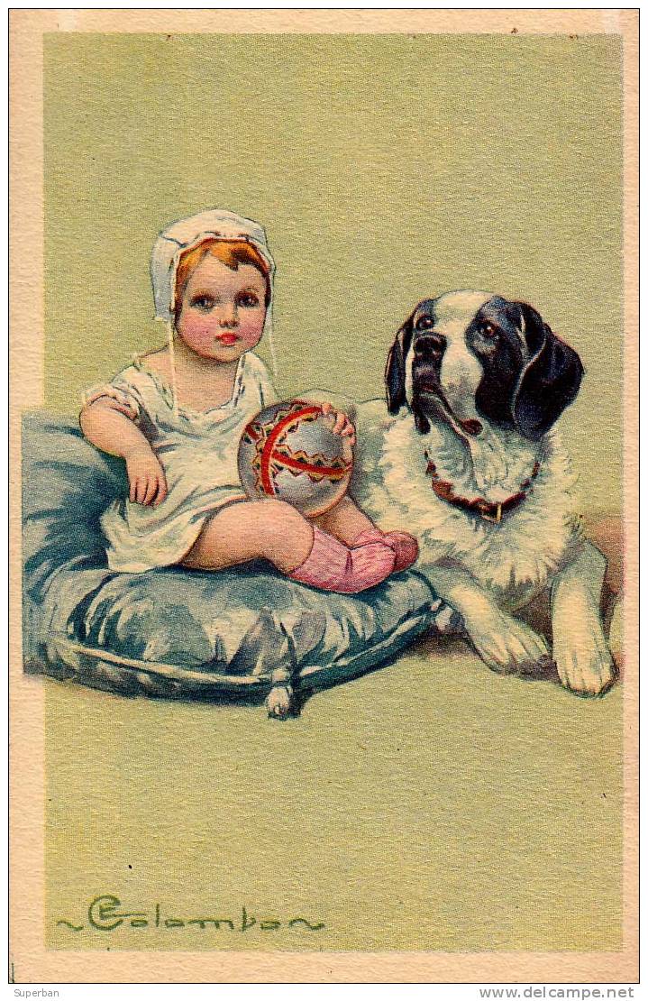 ART DÉCO : BÉBÉ / FILLETTE Avec BALLON Et GROS CHIEN - ILLUSTRATION SIGNÉE: COLOMBO - ANNÉE: ENV. 1920 (h-708) - Colombo, E.