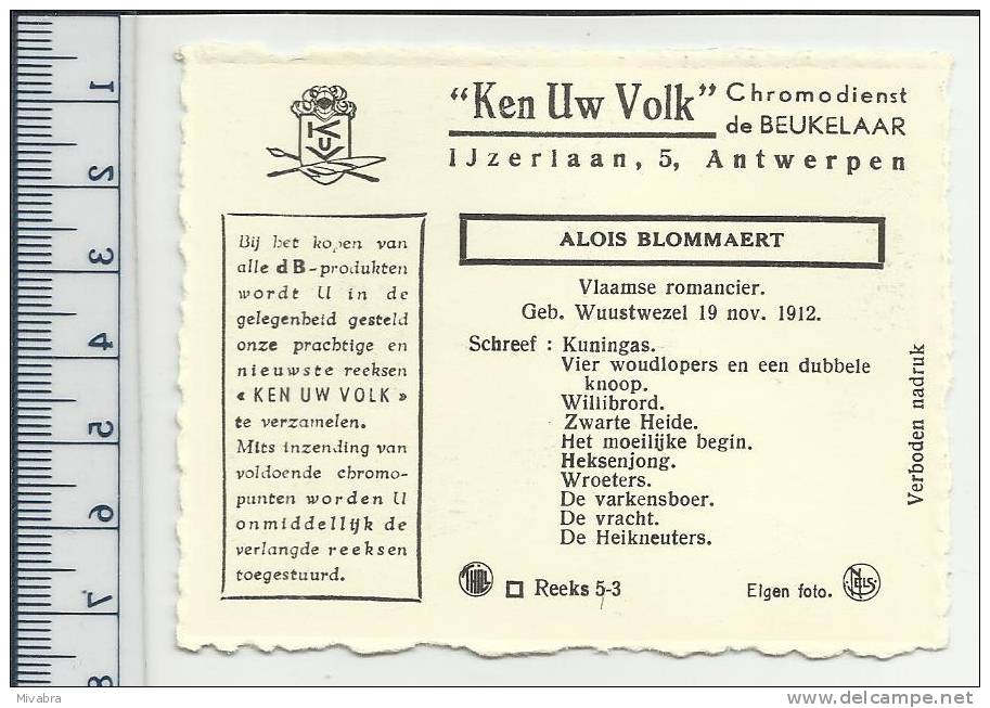 WUUSTWEZEL - ALOIS BLOMMAERT - SCHRIJVER - AUTEUR ROMANCIER  - CHROMO DE BEUKELAAR - De Beukelaer