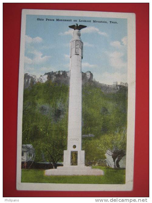 Ohio Peace Monument Lookout Mountain Tn -Vintage Wb ---======ref163 - Sonstige & Ohne Zuordnung