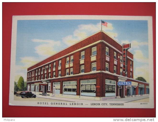 Lenoir City Tn  Hotel General Lenoir  Linen---======ref163 - Other & Unclassified