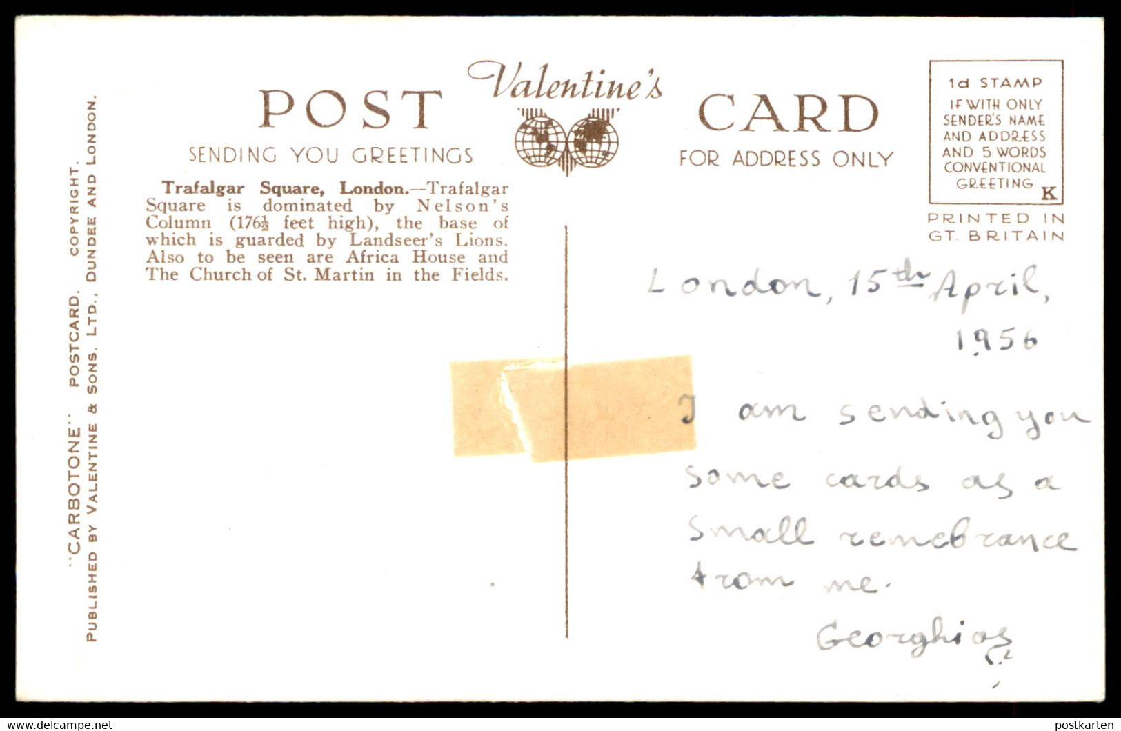 ALTE POSTKARTE LONDON TRAFALGAR SQUARE Nelson's Column 1956 Valentine's Postcard Carbotone Vatlentine & Sons Ltd. Cpa AK - Trafalgar Square