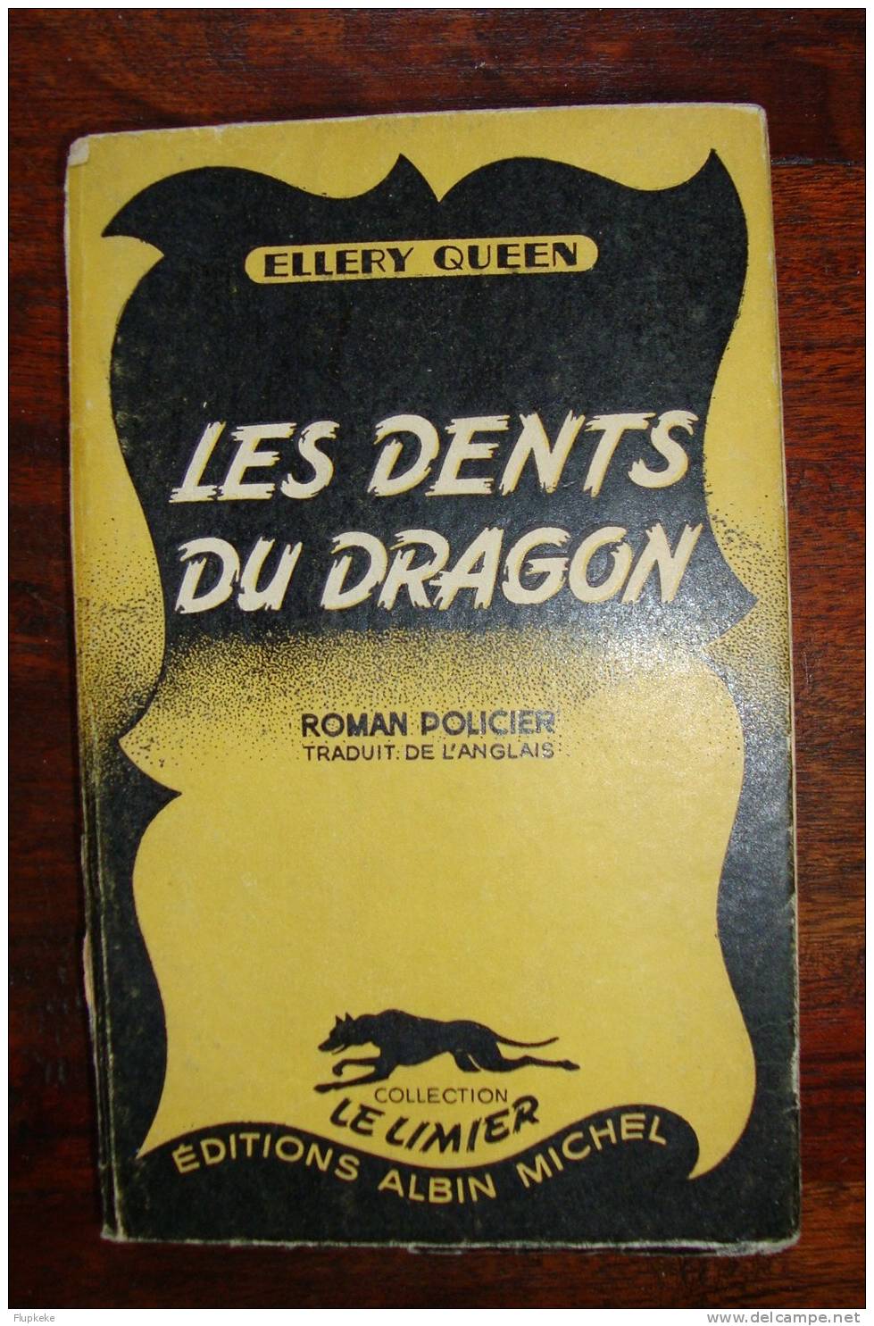 Le Limier 1 Albin Michel Les Dents Du Dragon Ellery Queen 1946 - Albin-Michel - Le Limier