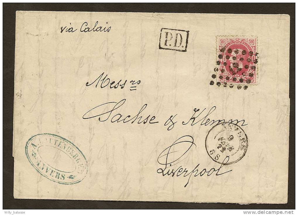 Belgique 1872 Lettre Affr N° 34 Superbe Nuance D' Anvers Pour Liverpool Via Calais - 1869-1883 Leopold II