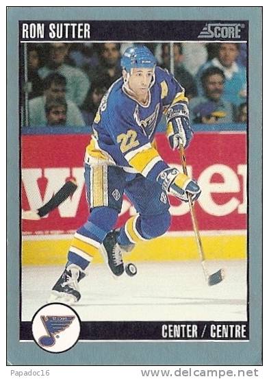 Carte / Card / Karte Hockey - Ron Sutter - Center / Centre - Saint-Louis Blues (Score 92 N° 86) - 1990-1999