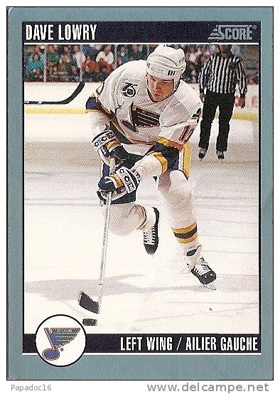 Carte / Card / Karte Hockey - Dave Lowry - Left Wing / Ailier Gauche - Saint-Louis Blues (Score 92 N° 109) - 1990-1999