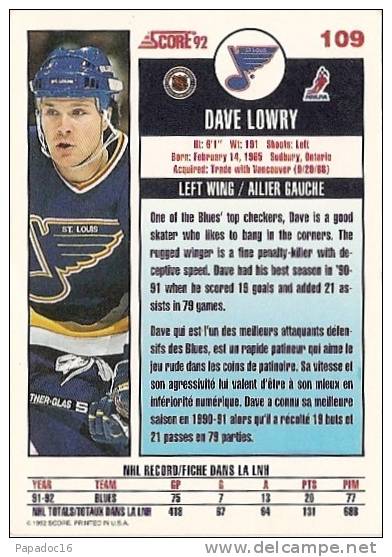 Carte / Card / Karte Hockey - Dave Lowry - Left Wing / Ailier Gauche - Saint-Louis Blues (Score 92 N° 109) - 1990-1999