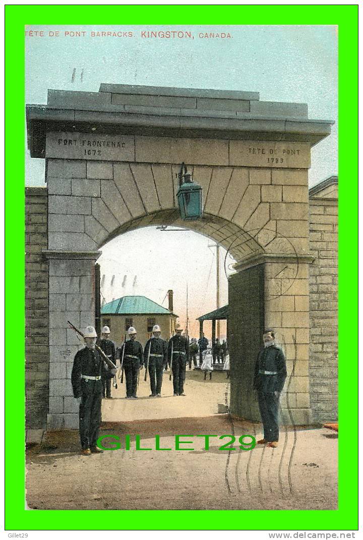 KINGSTON, ONTARIO - TÊTE DE PONT BARRACKS - FORT FRONTENAC - TRAVEL IN 1907 - MAHOOD BROS - - Kingston