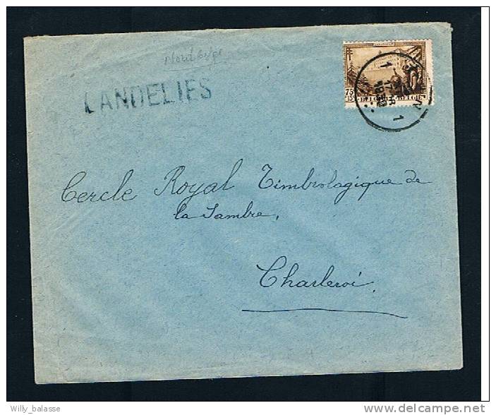 Belgique Lettre 1939 Lettre Affr N° 359 Càd THUIN + Griffe Bleu Du Nord NBelge " LANDELIES" Rare - Linear Postmarks