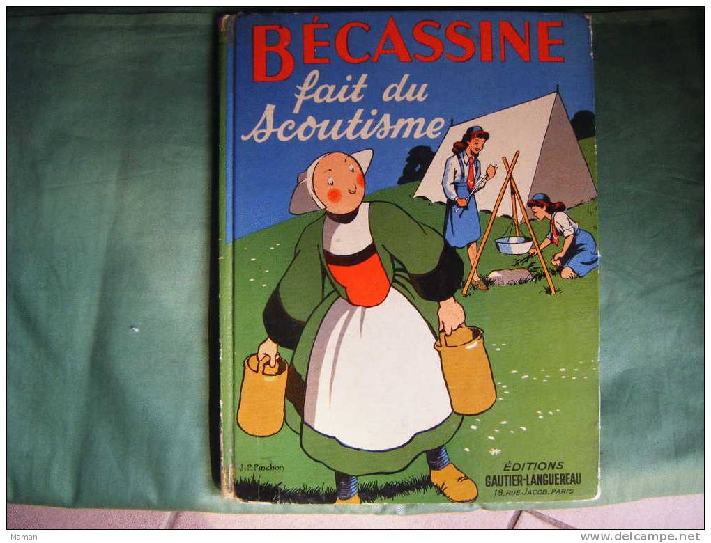 Becassine Fait Du Scoutisme    -edition 1955 - Autres & Non Classés