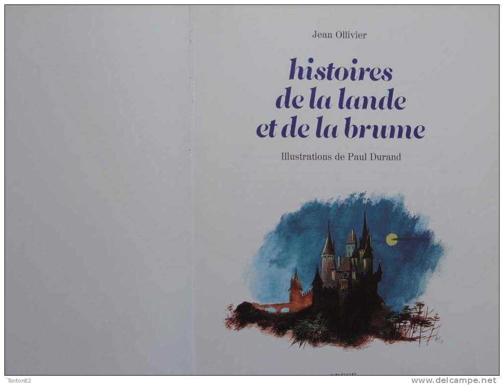 Jean Ollivier  Histoires De La Lande Et De La Brume - Éditions Odège - ( 1972 ) . - Märchen