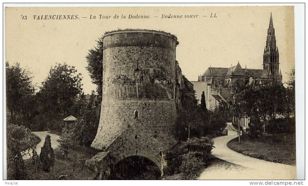 VALENCIENNES DANS LE NORD LA TOUR DE LA DODENNE - Valenciennes