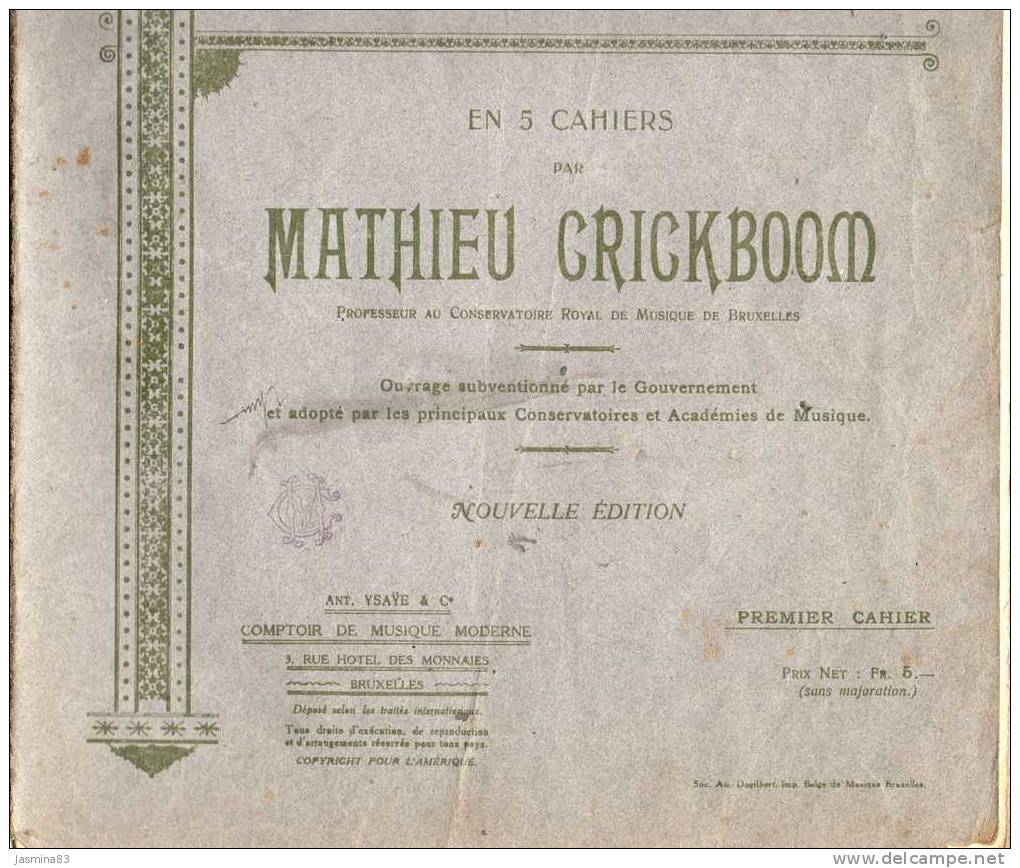 Le Violon Théorique Et Pratique Par Mathieu Crickboom Professeur Au Conservatoire Royal De Musique De Bruxelles - Opera
