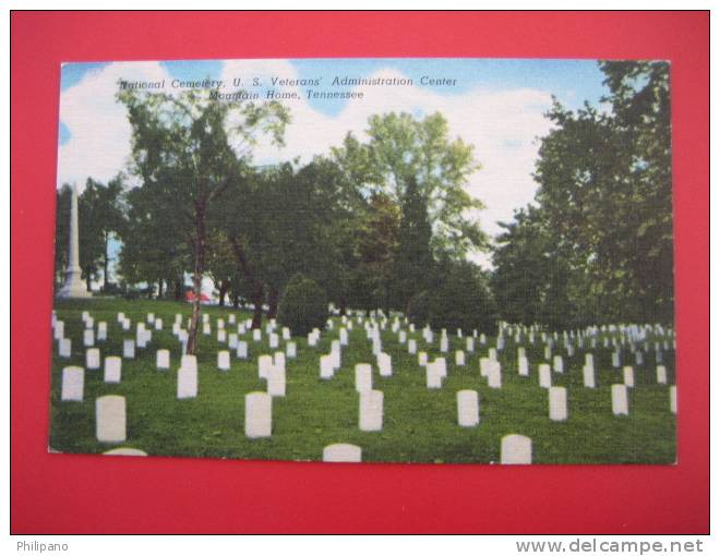 National Cemetery U.S. Veterns Admin. Center Mountain Home Tn   Linen          ---=========ref166 - Andere & Zonder Classificatie