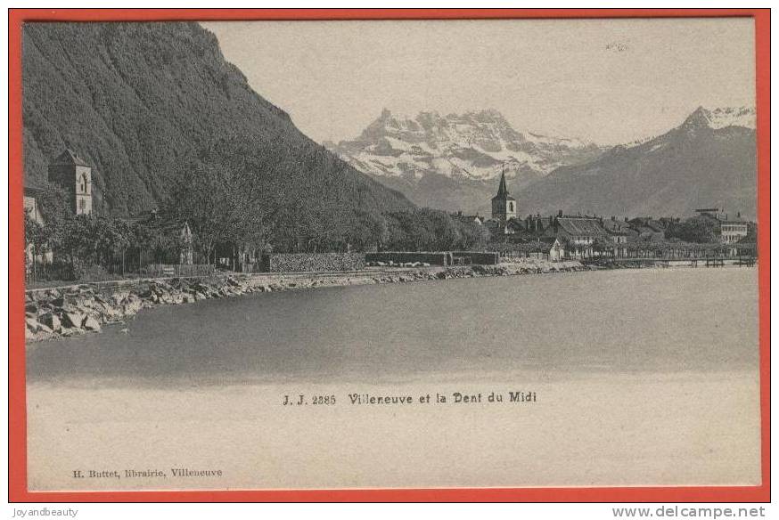 G306, Villeneuve Et La Dent Du Midi , 2385 , Circulée  1905 - Villeneuve