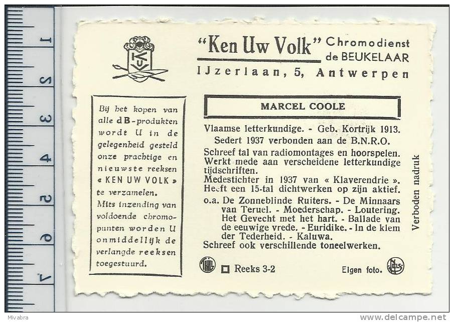 KORTIJK 1913 - MARCEL COOLE - AUTEUR - SCHRIJVER - LETTERKUNDIGE - CHROMO DE BEUKELAAR - De Beukelaer