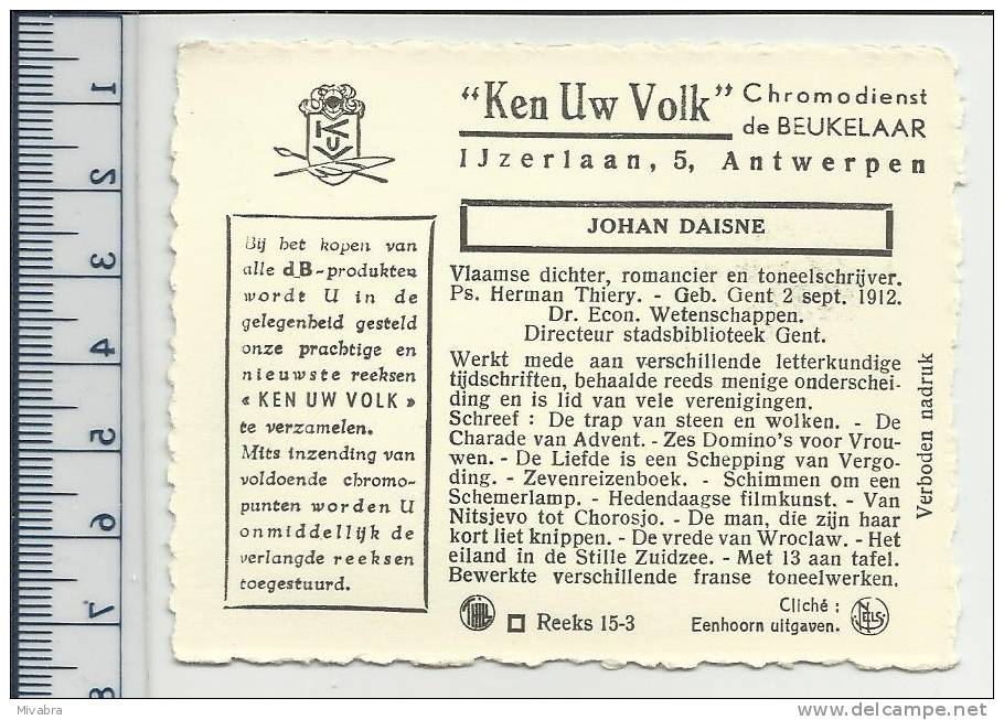 GENT 1912 - JOHAN DAISNE - AUTEUR - DICHTER - TONEELSCHRIJVER  - CHROMO DE BEUKELAAR - De Beukelaer