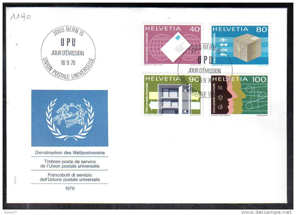 VER1190 - SVIZZERA 1976 , Servizio Serie N. 453/456  Su FDC . UPU - Dienstzegels