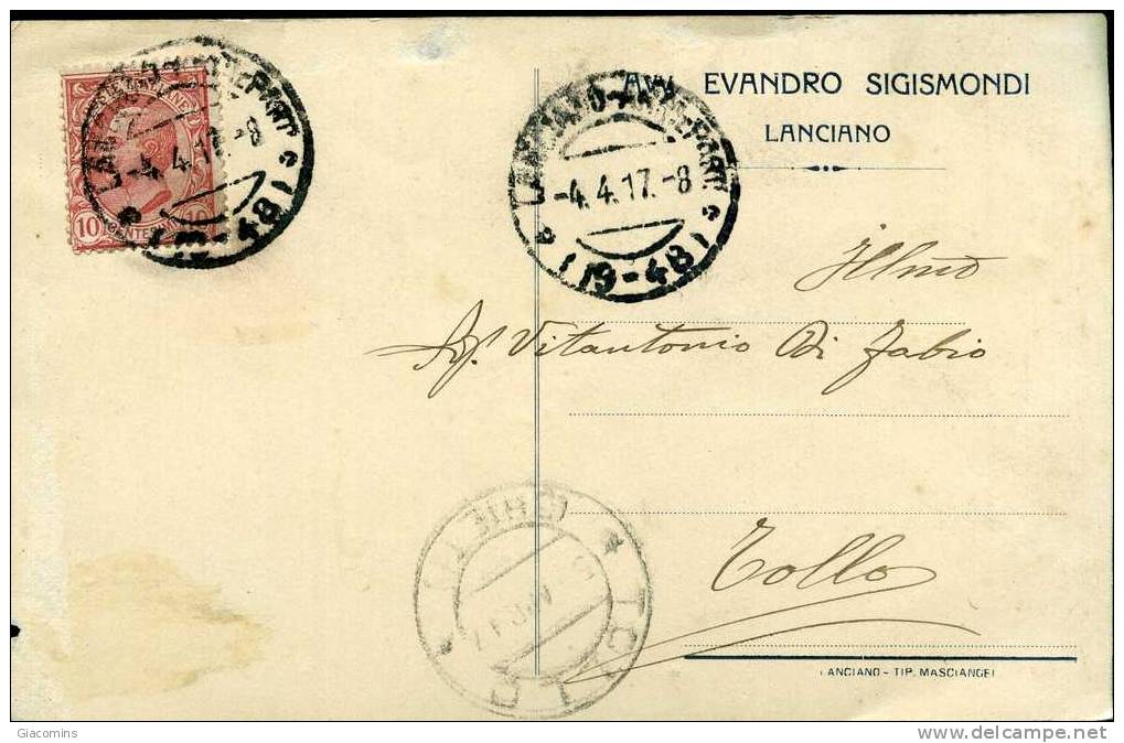 Avvocato Sigismondi Lanciano-cartolina Del 04-04-1917-viaggiata-da Lanciano  A  Tollo-un Poco Sciupata- - Altri & Non Classificati