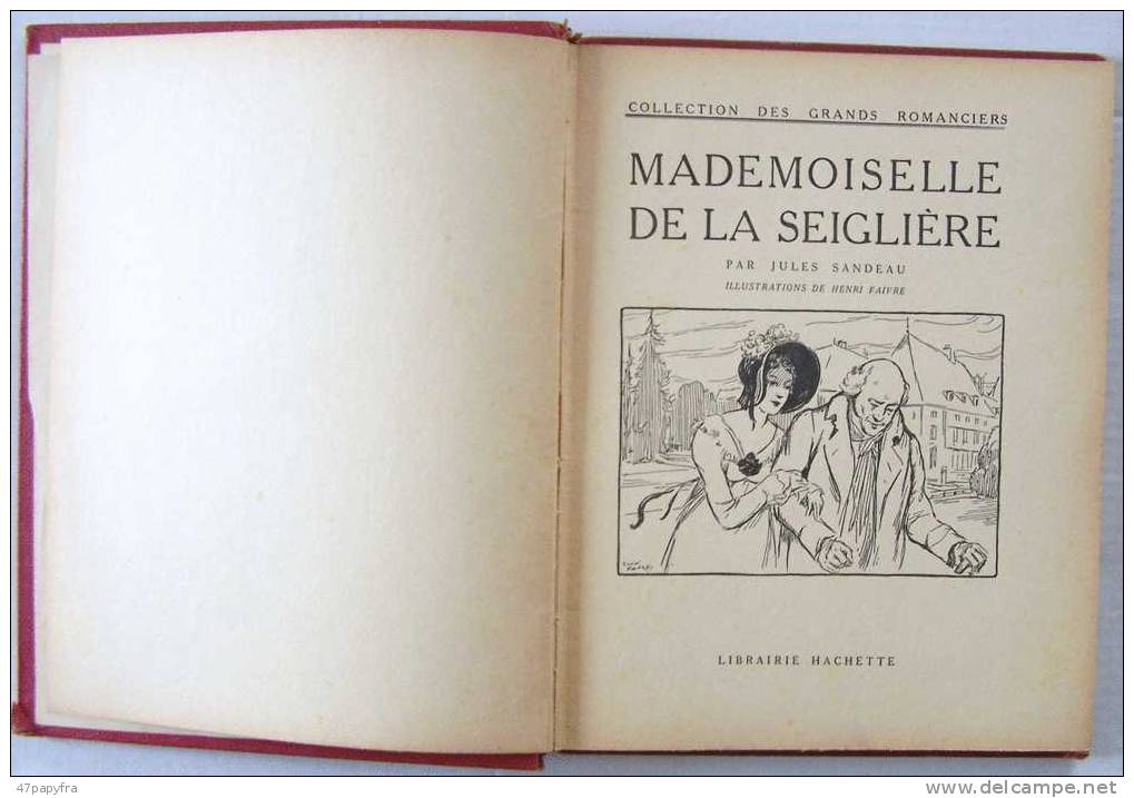 RARE ROMAN Brodard & Taupin Librairie Hachette  Melle DE LA SEIGLIERE Par JULES SANDEAU - Frans