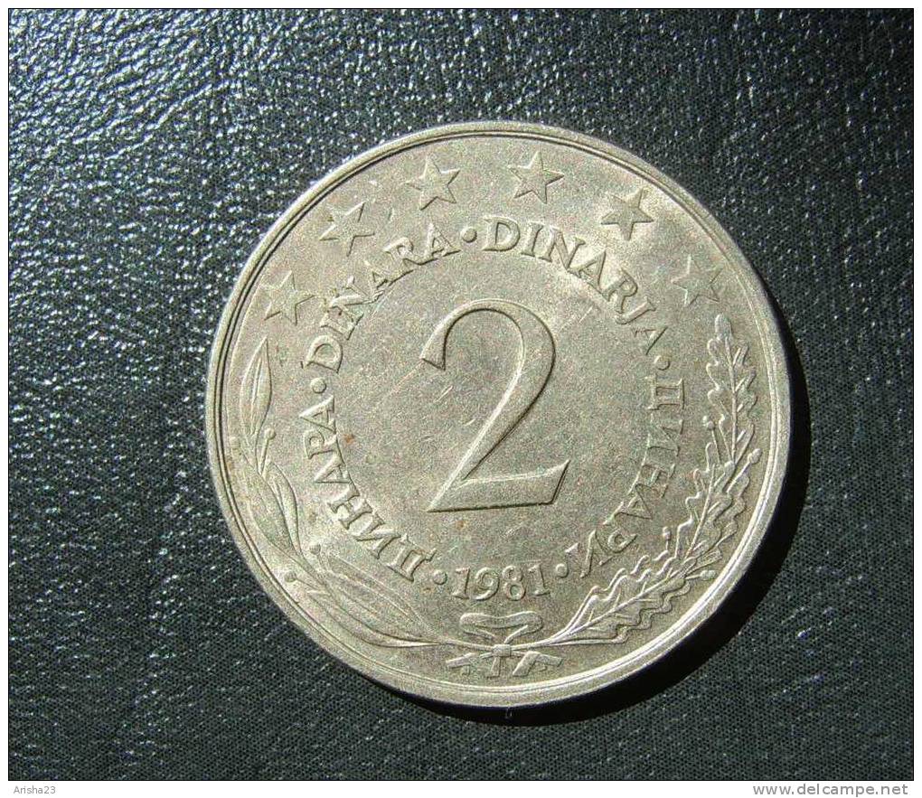 Yugoslavia, 2 DINARA 1981 - Yugoslavia