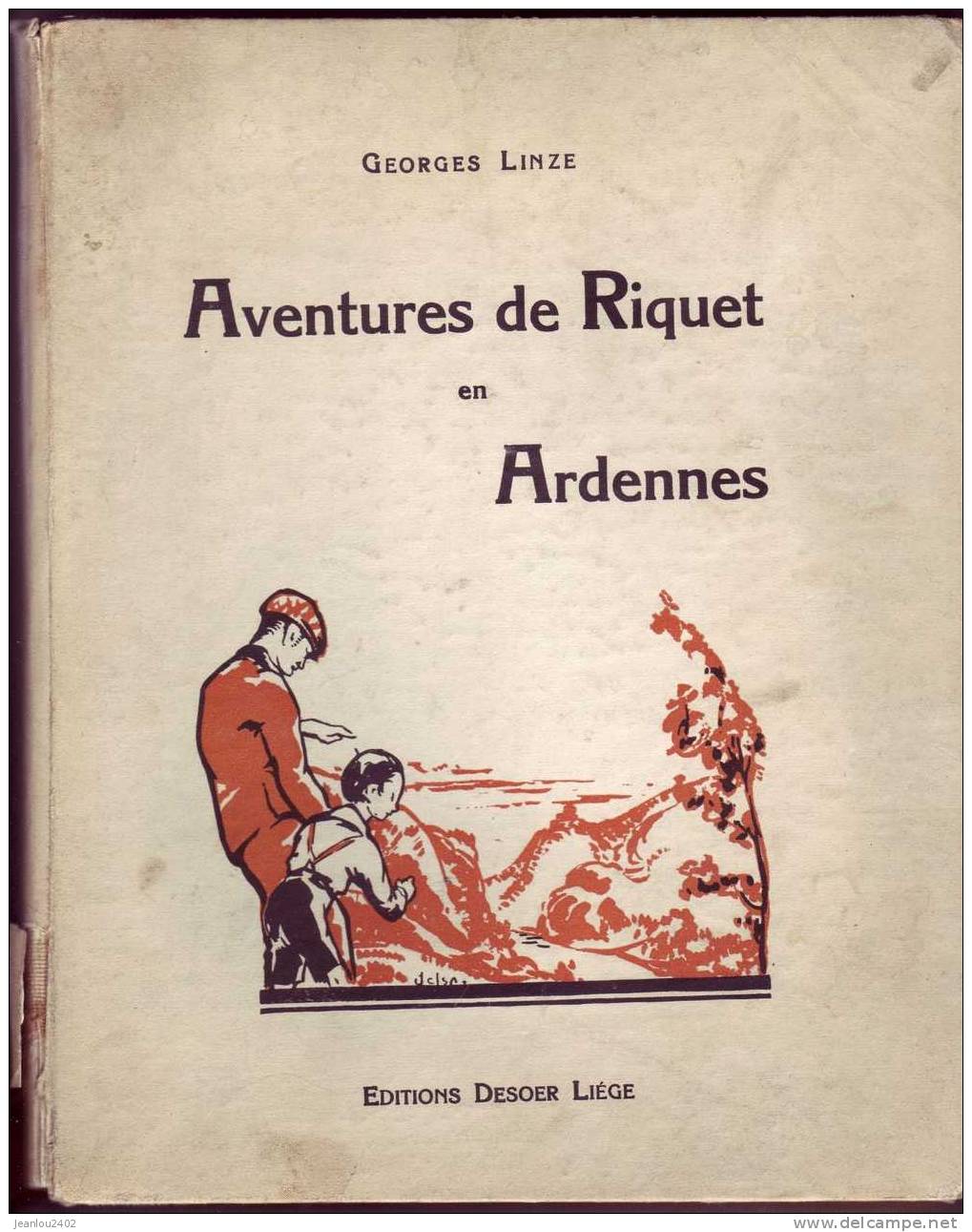 AVENTURES DE RIQUET EN ARDENNES - Belgische Schrijvers