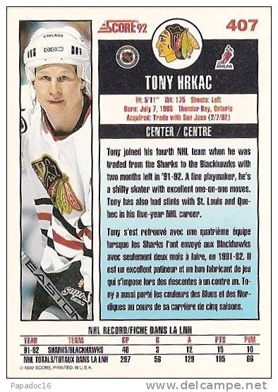 Carte / Card / Karte Hockey - Tony Hrkac - Center / Centre - Blackhawks (Score 92 N° 407) - 1990-1999