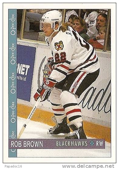 Carte / Card / Karte Hockey - Rob Brown - Right Wing / Ailier Gauche - Blackhawks (1992 - O-Pee-Chee N° 170) - 1990-1999