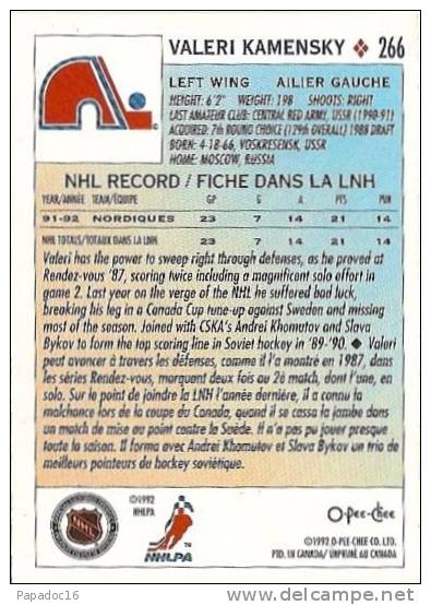 Carte / Card / Karte Hockey - Valeri Kamensky - Left Wing / Ailier Droit - Nordiques (1992 - O-Pee-Chee N° 266) - 1990-1999