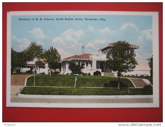 Chickasha Ok  Residence Of H.B. Johndon South Eight Street   Vintage Wb---======ref 167 - Altri & Non Classificati