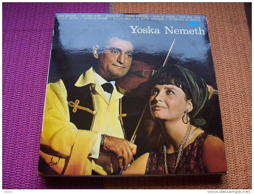 YOSKA   NEMETH  °  ET SON ORCHESTRE TZIGANE - Musicals