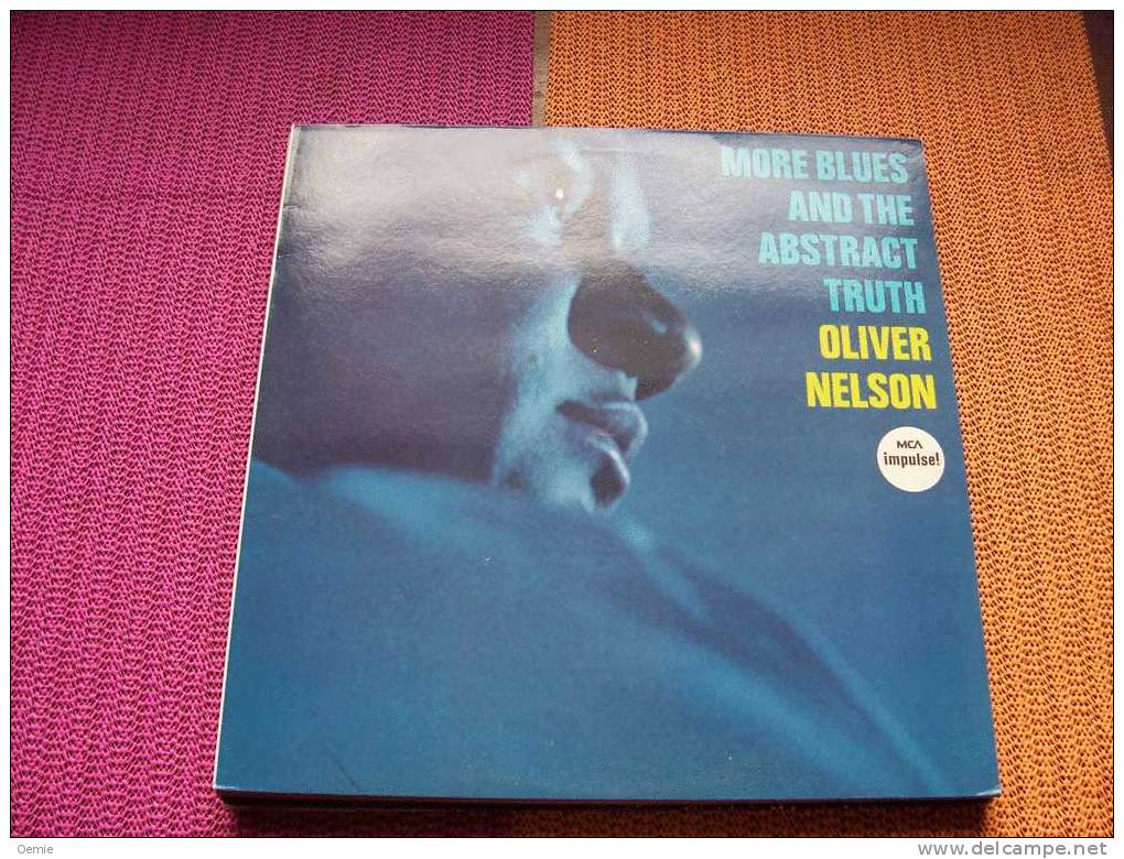 OLIVIER NELSON  °  MORE BLUES  AND THE ABSTRACT  TRUTH - Blues