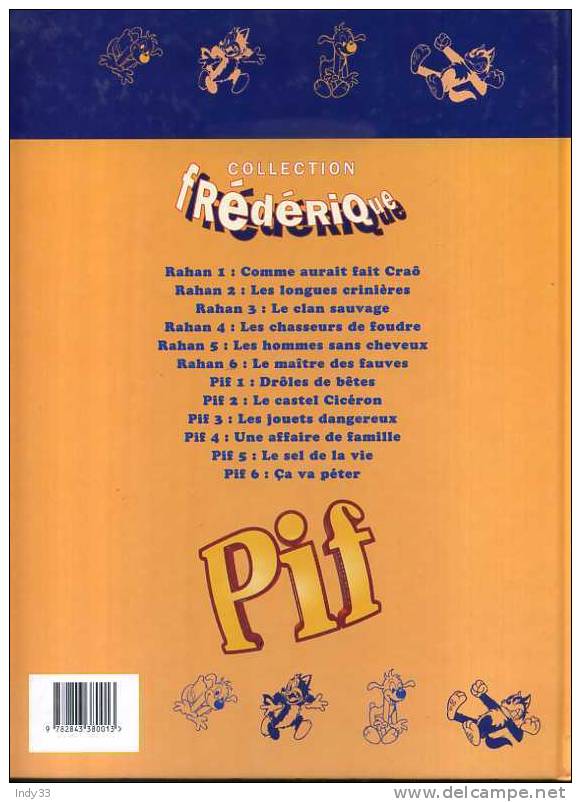 - COLLECTION FREDERIQUE . 8 . PIF T2 LE CASTEL CICERON . FREDERIQUE 1996 - Pif - Autres