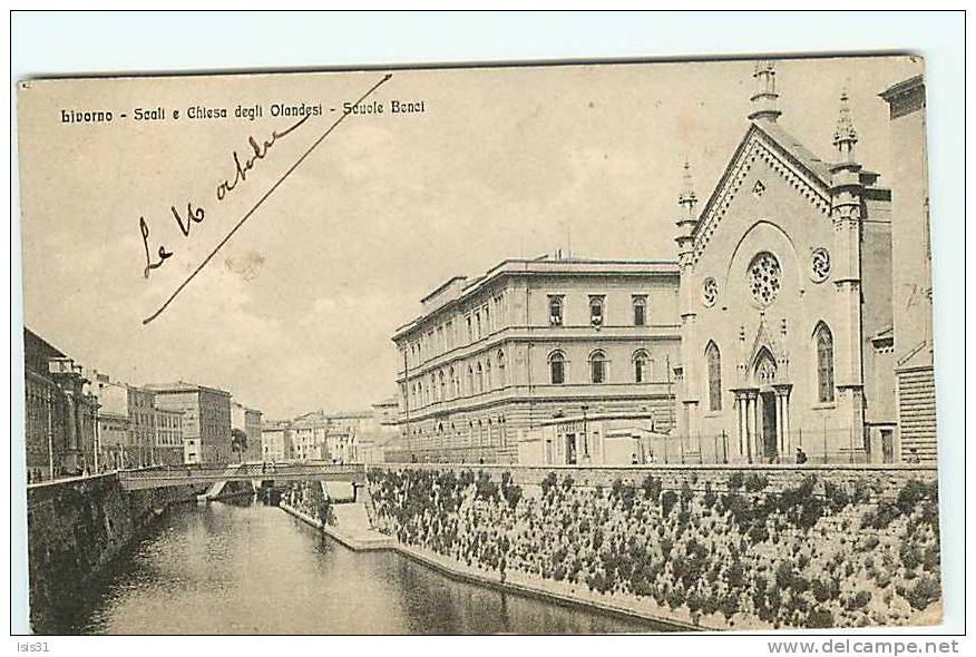 Italie - Militaria - Toscana - Livorno - Livourne -Scali E Chiesa Degli Olendesi- Scuole Benci - Cachet Militaire Au Dos - Livorno