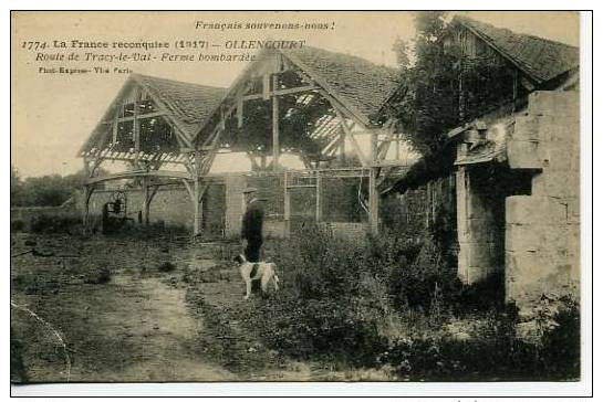 Ollencourt - Guerre 1914/1918 - Route De Tracy Le Val - Ferme Bombardée - Sonstige & Ohne Zuordnung