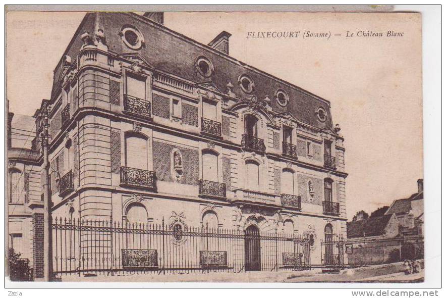 80.152/ FLIXECOURT - Le Chateau Blanc - Flixecourt