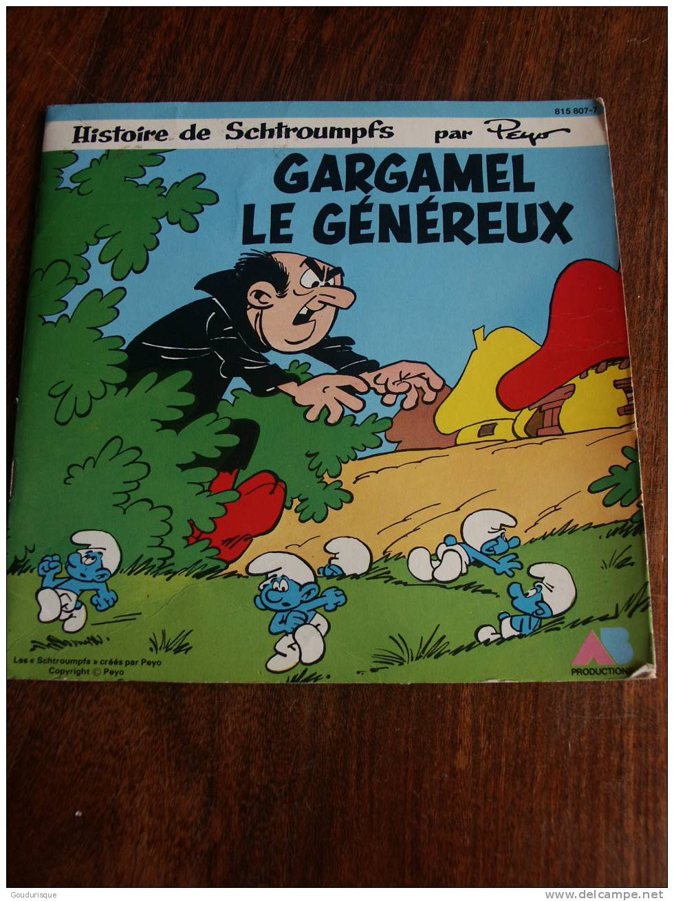 LES SCHTROUMPFS LIVRE DISQUE GARGAMEL LE GENEREUX - Schtroumpfs, Les