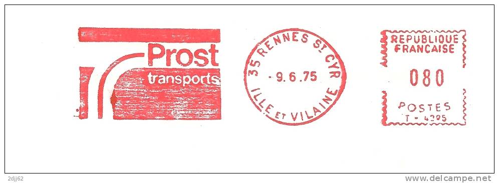 Ile Et Villaine, Rennes, Saint Cyr, "Prost" - EMA Havas - Enveloppe Entière  (H519) - LKW