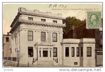 U.S.A. - OLD POSTCARD - PEEKSKILL - WESTCHESTER COUNTY NATIONAL BANK - 1917 - Other & Unclassified