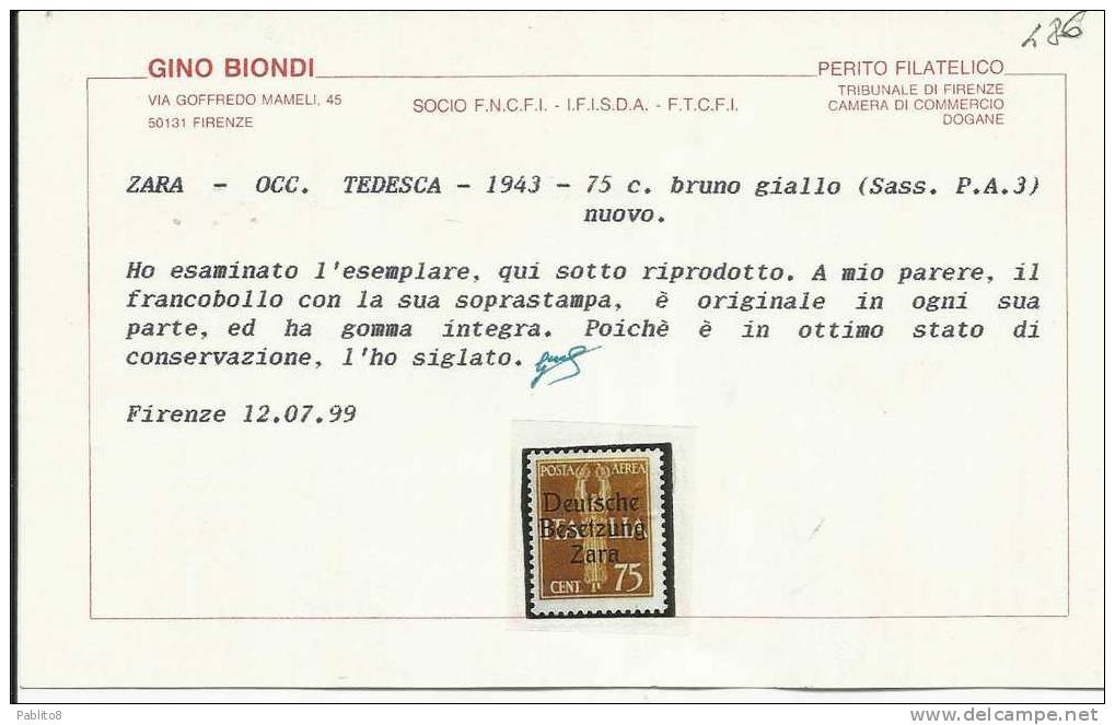 OCCUPAZIONE TEDESCA DI ZARA 1943 AEREA C. 75 MNH CERTIFICATO - German Occ.: Zara