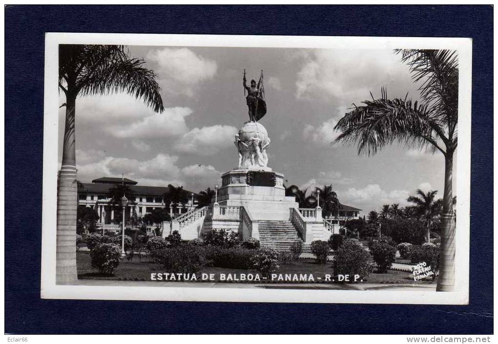 PANAMA :        Balboa Statue -  C P SM   R De P   Photo Flatau  PANAMA - Panama