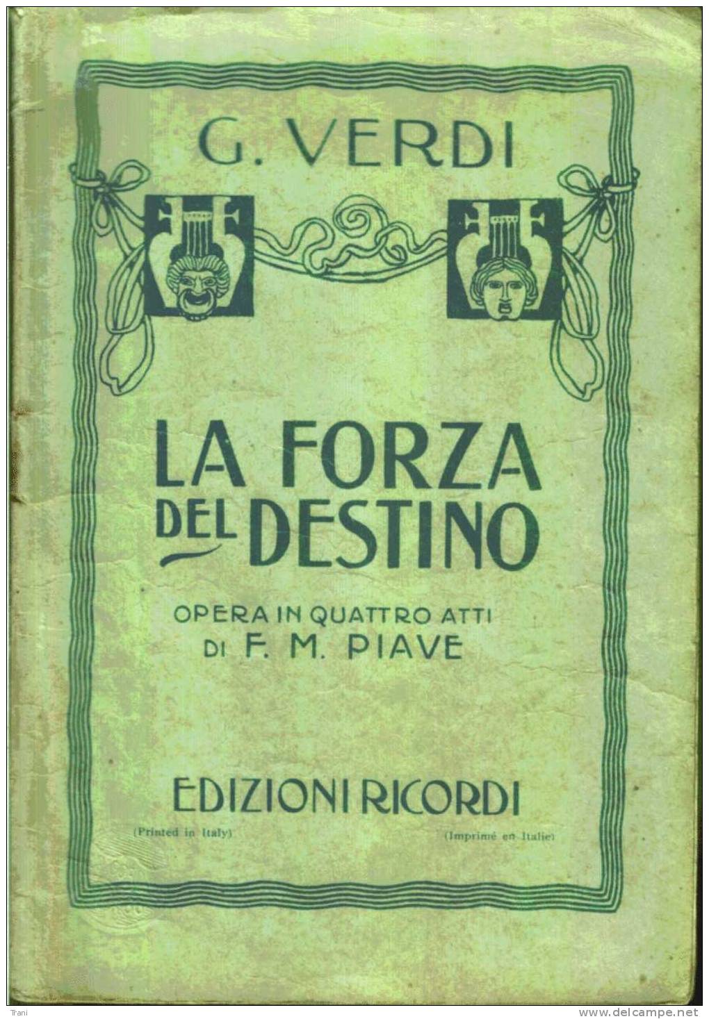 LA FORZA DEL DESTINO - Libretto D´opera - Fine '800 - Musique