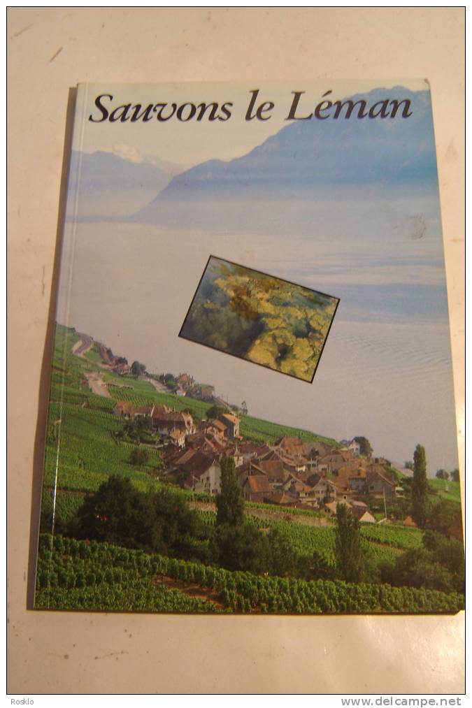 REVUE / SAUVONS LE LEMAN  EDITION 1983 / TRES BEL ETAT - Rhône-Alpes