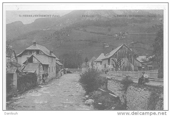 38 // SAINT PIERRE D ENTREMONT   LE Guiers - Saint-Pierre-d'Entremont