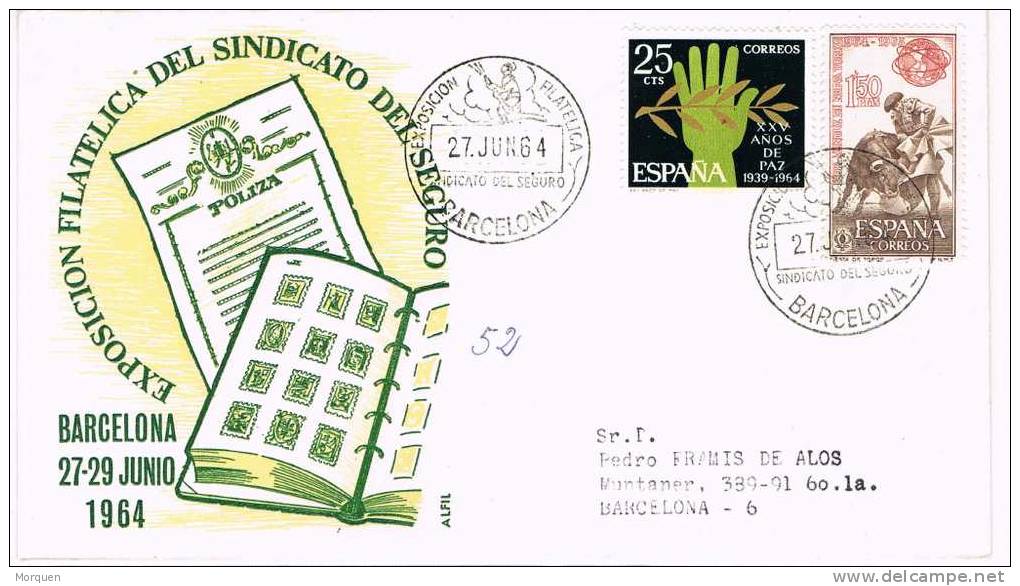 Carta  Certificada BARCELONA 1964. Exposicion Filatelica Sindicato Seguro - Covers & Documents