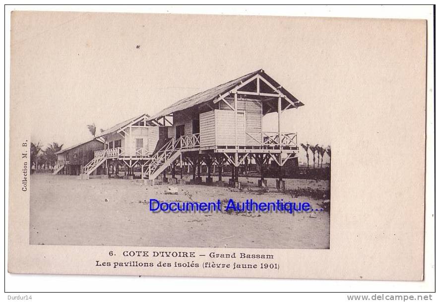 Afrique  /  Cote D'Ivoire  /  GRAND-BASSAM   /  Les Pavillons Des Isolés ( Fièvre Jaune 1901 ) - Côte-d'Ivoire