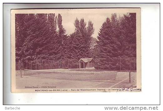 42.- MONTROND-LES-BAINS .- Parc De L' Etablissement Thermal .- Le Tennis - Otros & Sin Clasificación