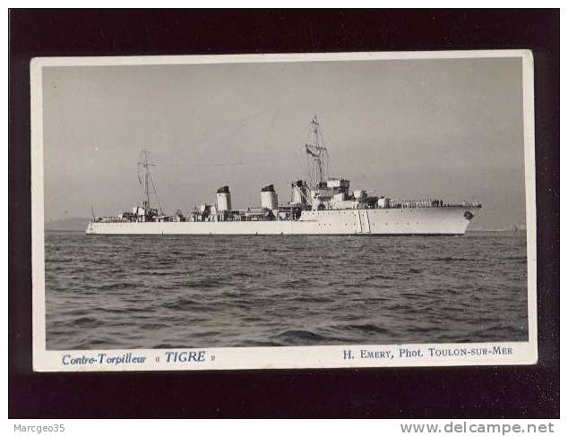 Contre-torpilleur "tigre" édit.h.emery à Toulon , Carte-photo éditée - Guerre